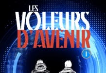 Les voleurs d’avenir : 1. L’ami perdu
